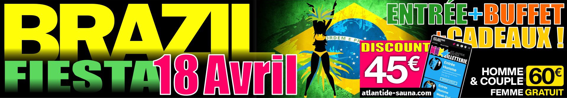 Brazil Fiesta - Samedi 18 avril 2026